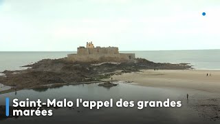 Saint-Malo l'appel des grandes marées