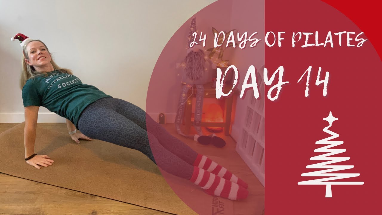 24 DAYS OF PILATES: DAY 14 - YouTube