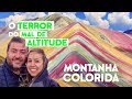 A MONTANHA COLORIDA E O MAL DE ALTITUDE - Terra Viagem