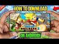 Download Dragon Quest Builders 2 On Mobile | Download Links Available | Offline | Yuzu Android 