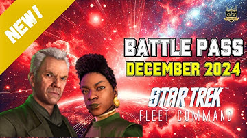 NEW: Battle Pass December 2024 | How to Play Star Trek Fleet Command | Outside Views STFC