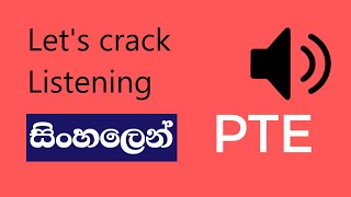 PTE Listening Tips and Tricks in Sinhala