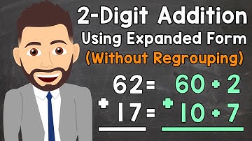 Adding 2-Digit Numbers Using Expanded Form (Without Regrouping) | Elementary Math with Mr. J