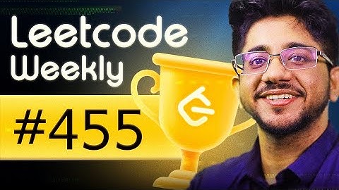 How to solve CHEATING Problem + Leetcode Weekly 455 +  Future plans | Community Classes