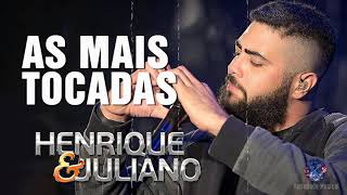 Henrique e Juliano -As Mais Tocadas do Henrique e Juliano 2021 -Top Sertanejo 2021,Cd Completo 2021