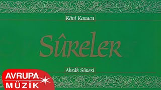 Kani Karaca - Ahzâb Sûresi (Official Audio) by Avrupa Müzik 143 views 3 months ago 45 minutes