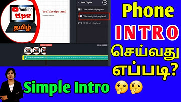 How to create intros for youtube in tamil/ How to make intro using smart phone tamil /kinemaster app