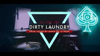 All Time Low - Dirty Laundry (Drum Cover by Darío de la Rosa)
