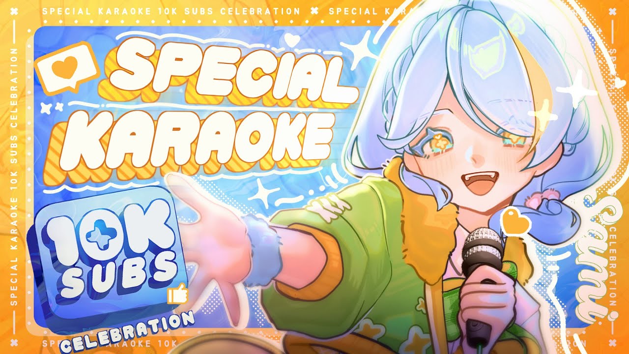 【KARAOKE】SPECIAL 10K SUBS CELEBRATION 🧚🧡【Sami Maono - JKT48V】