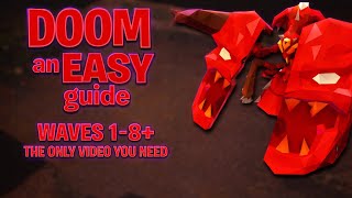 DOOM Waves 1–8+ Simplified – Easy Clears Every Run