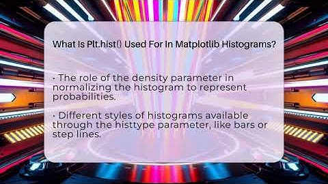 What Is Plt.hist() Used For In Matplotlib Histograms? - Python Code School