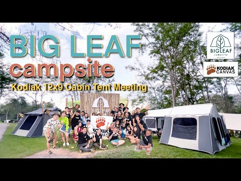 Kodiak canvas 12x9 cabin tent meeting รวมคนเลี้ยงหมีใหญ่ @ Big Leaf campsite ที่นี่หมีดุ โปรดระวัง