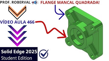 AULA 466 - Exercício 446 _ Flange Mancal Quadrada no Solid Edge 2025