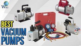 8 Best Vacuum Pumps 2017