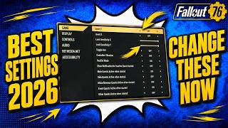 CHANGE These Settings NOW! The BEST Fallout 76 Settings Guide (2026)