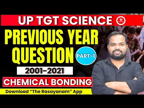 UP TGT SCIENCE 2021 II PREVIOUS YEAR QUESTION II CHEMISTRY PART-1 BY Dr.Shailesh Sir