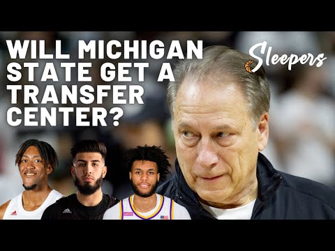 Is Michigan State recruiting a center from the transfer portal?