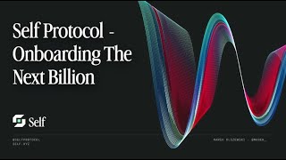 Self Protocol - Onboarding the Next Billion | WalletCon 2025