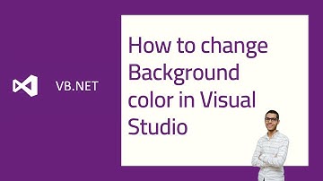 How to change Background color in Visual Studio