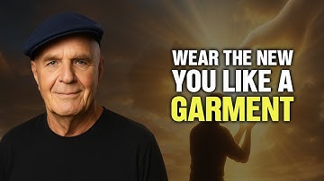How To ASSUME Your NEW IDENTITY And LIVE From the WISH FULFILLED | Wayne Dyer