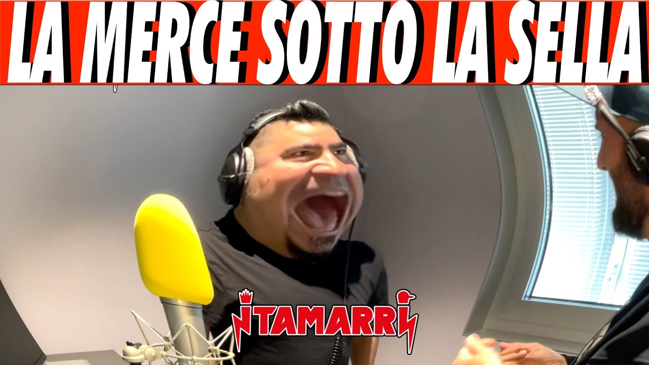 I TAMARRI - LA MERCE SOTTO LA SELLA