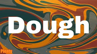 Dough - Key Glock Lyrics
