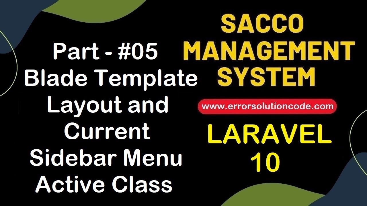 5 Blade Template Layout and Current Sidebar Menu Active Sacco