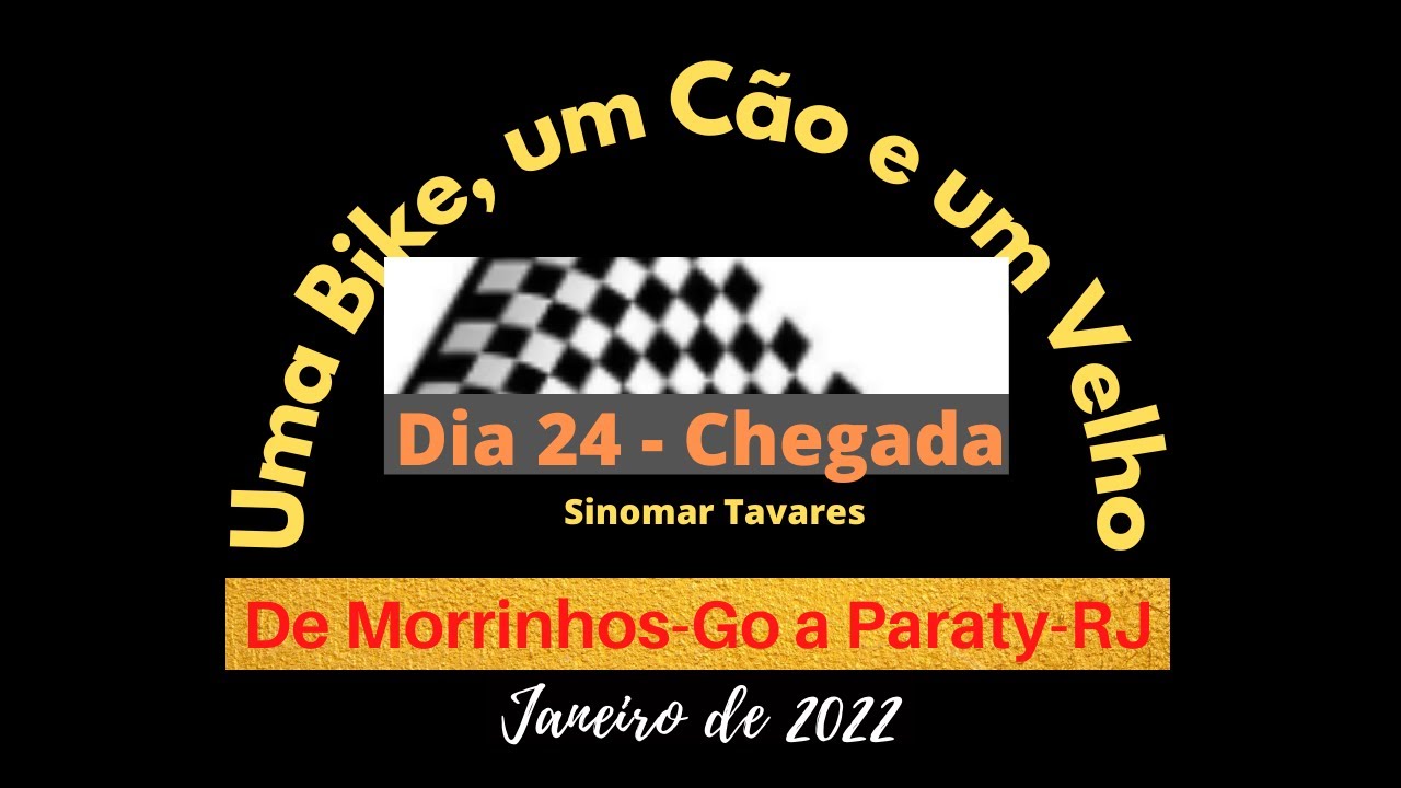 ⁣UMA BIKE, UM CÃO e UM VELHO  - Dia 24   - III  - Velho de 66 anos pedala 1.100 km e chega a Paraty.