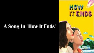 🎵 A Song In The Movie| How It Ends (2021) Resimi