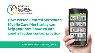How Mobile Care Monitoring can help your care home ensure good infection control practice screenshot 4