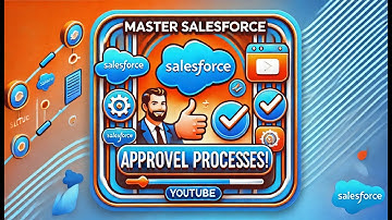 Approval Process in Salesforce