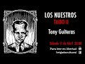 TAIBO II - Los nuestros: TONY GUITERAS