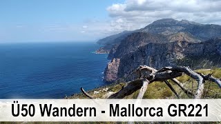 Ü50 Wandern - Mallorca - GR221