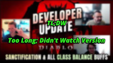 Diablo 4 - Rob & Developer Interview - TL;DW - Too Long; Didn