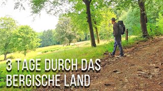 3 Tage durch das wundervolle Bergische Land | Natur in NRW | 2023 | Jörg Müller