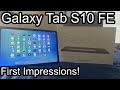 Galaxy Tab S10 FE First Impressions in Late 2025!