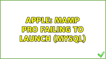 Apple: MAMP Pro failing to launch (mysql)