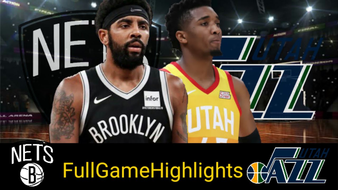 Brooklyn Nets Vs Utah Jazz FullGameHighlights YouTube