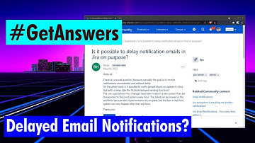 GetAnswers - Delayed email notifications