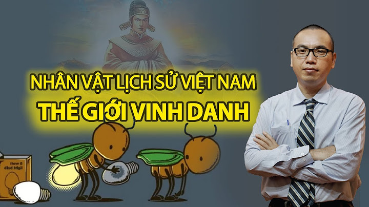 Đánh giá một số nhân vật lịch sử