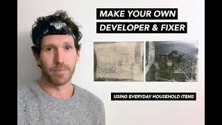 Make Your Own Developer \& Fixer Using Household Items