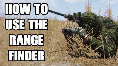 Arma 3 Beginners Guide: How To Use The Range Finder To Find Distance & Zero Sniper Scope Sights