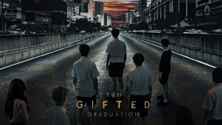 GMMTV 2020 | THE GIFTED GRADUATION