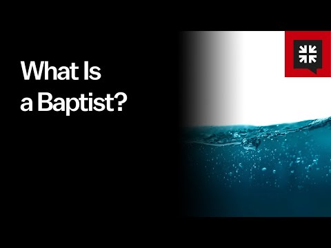 Video: Baptists Là Ai