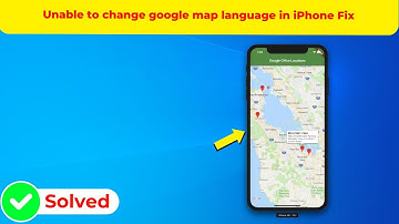 Unable to change google map language in iPhone Fix (iOS)