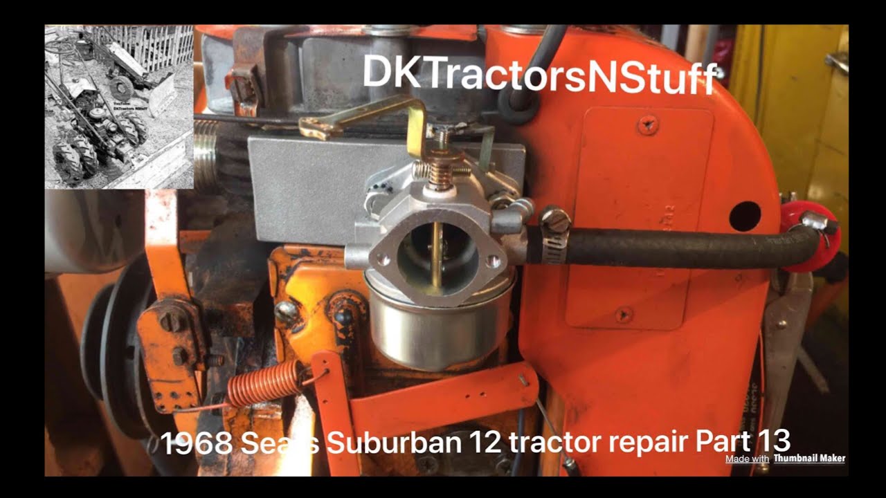 1968 Sears Suburban 12 tractor repair Part 13 - YouTube