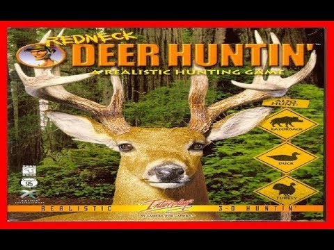 Redneck Deer Huntin' (1997) PC - YouTube