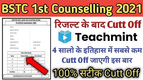 BSTC 1st Counselling list Cutt Off 2021 || BSTC Cutt Off 2021 || Rajasthan BSTC Cutt Off|| Teachmint