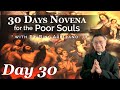 DAY 30 "30 Days Novena for the Poor Souls in Purgatory" with Fr. Edgardo "Bing" Arellano