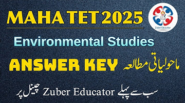 MAHA TET 2025 EVS Answer Key | Paper 1 Urdu Medium |Environmental Studies Solutions | Zuber Educator